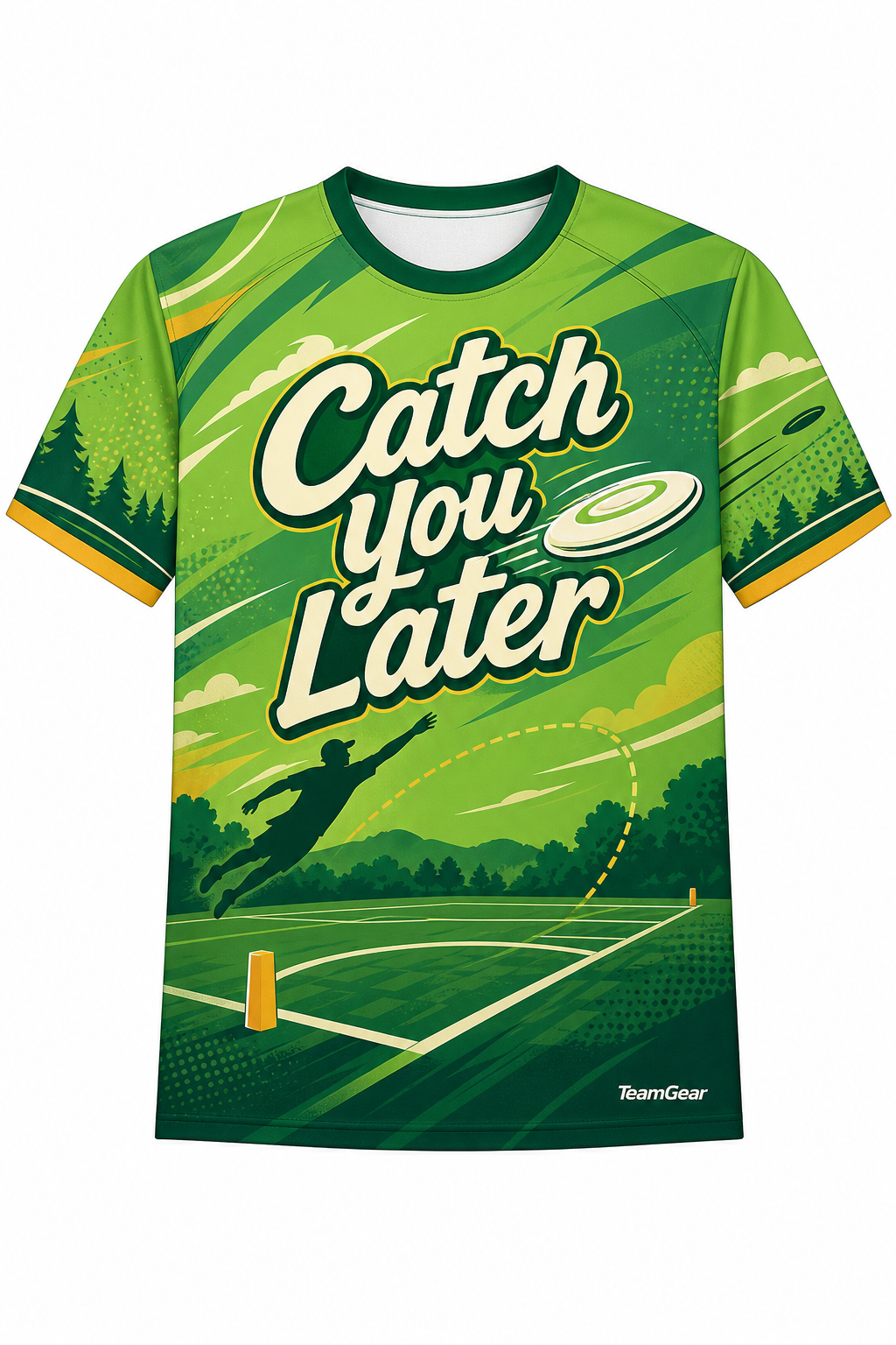 Catch You Later Green Ultimate Frisbee Jersey design