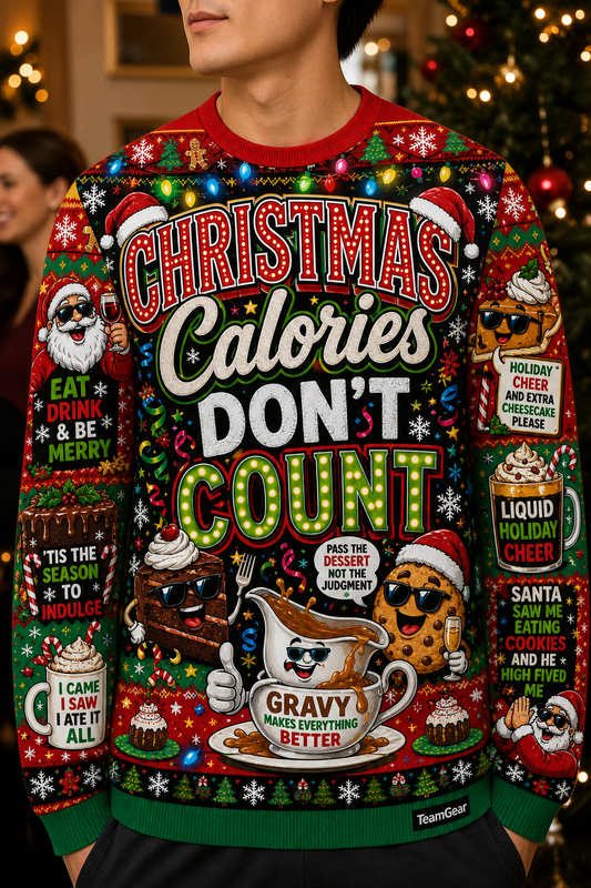 Christmas Calories Don't Count Ugly Christmas Sweater — custom christmas team apparel worn on model — TeamGear Canada