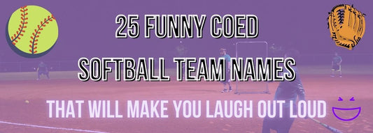 25 Funny Coed Softball Team Names for mens and ladies teams