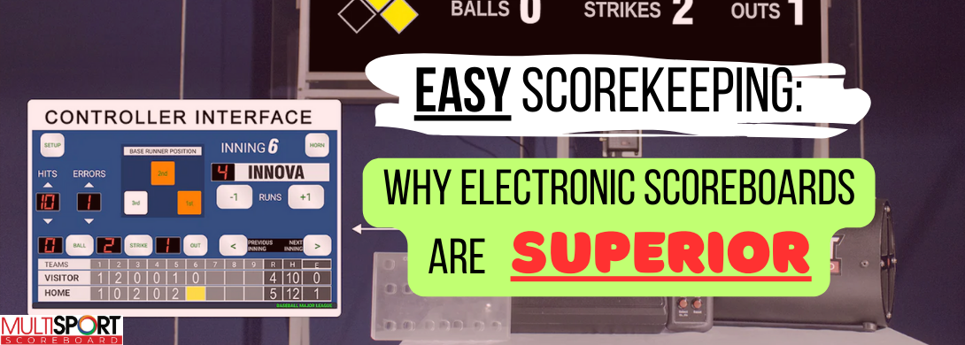 keep score easily with an electronic digital Multisport scoreboard