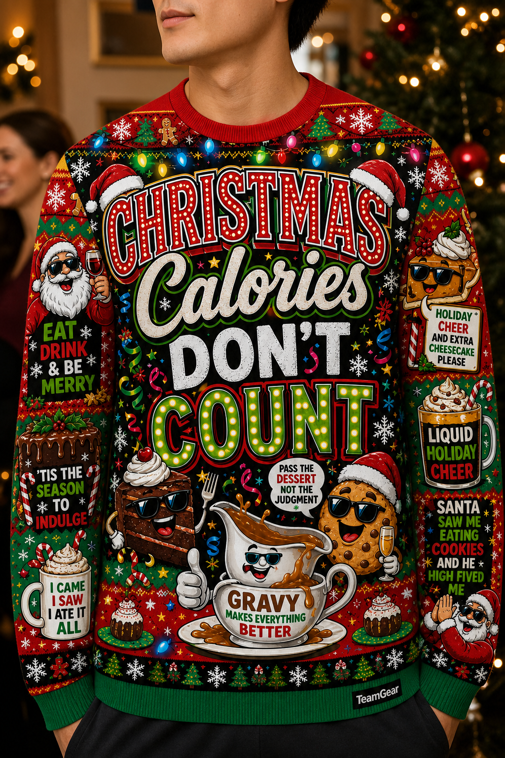 Christmas Calories Don't Count Ugly Christmas Sweater — custom christmas team apparel worn on model — TeamGear Canada